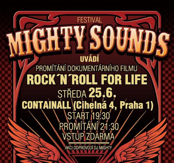 Premiéra dokumentárního filmu Rock and Roll for life o festivalu Mighty Sounds